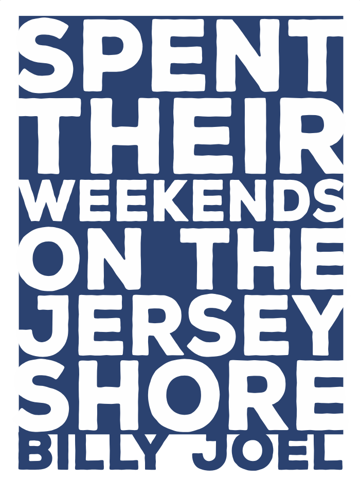 Weekend On The Jersey Shore, Billy Quote